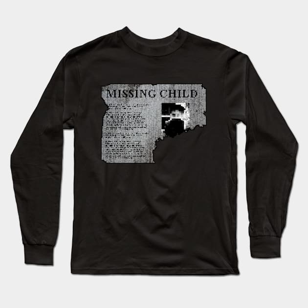 MISSING CHILD Long Sleeve T-Shirt by gamesbylum